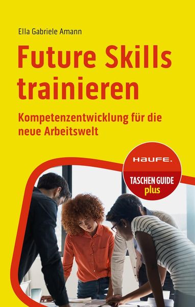 future-skills-trainieren-taschenbuch-ella-gabriele-amann